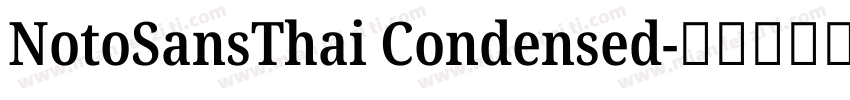 NotoSansThai Condensed字体转换